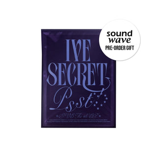IVE ALBUM SOUNDWAVE Gift / Psst! IVE - The 4th EP IVE SECRET