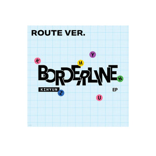 MONSTA X KIHYUN - 2nd Mini Album BORDERLINE (ROUTE VER.)